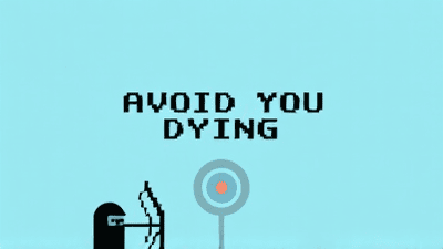 Avoid You Dying